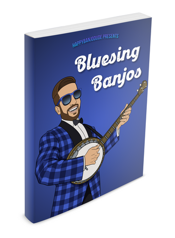Bluesing Banjos - The Complete Guide To Playing The Blues On Banjo